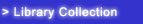 Library Collection